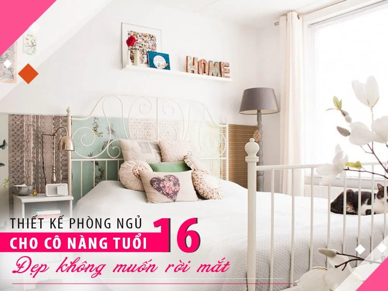 thiet ke phong ngu cho co nang 16 tuoi 1