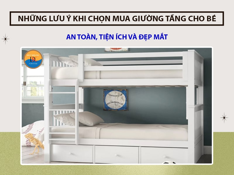 Những lưu ý khi chọn mua giường tầng cho bé