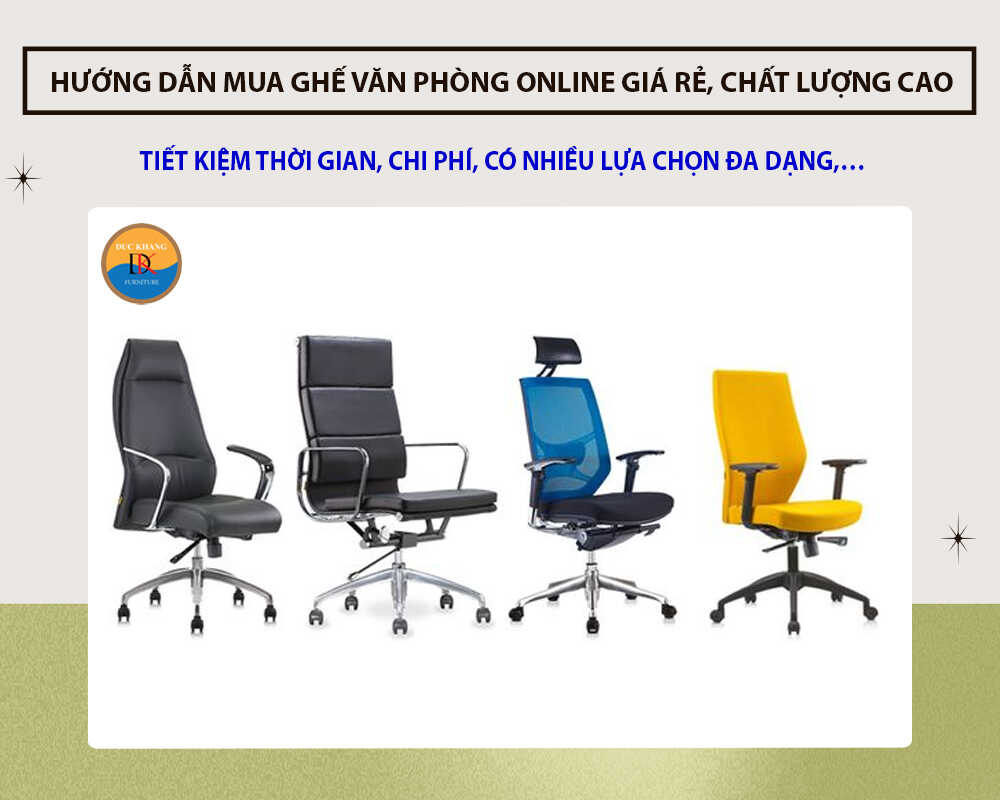 Hướng dẫn mua ghế văn phòng online giá rẻ, chất lượng cao