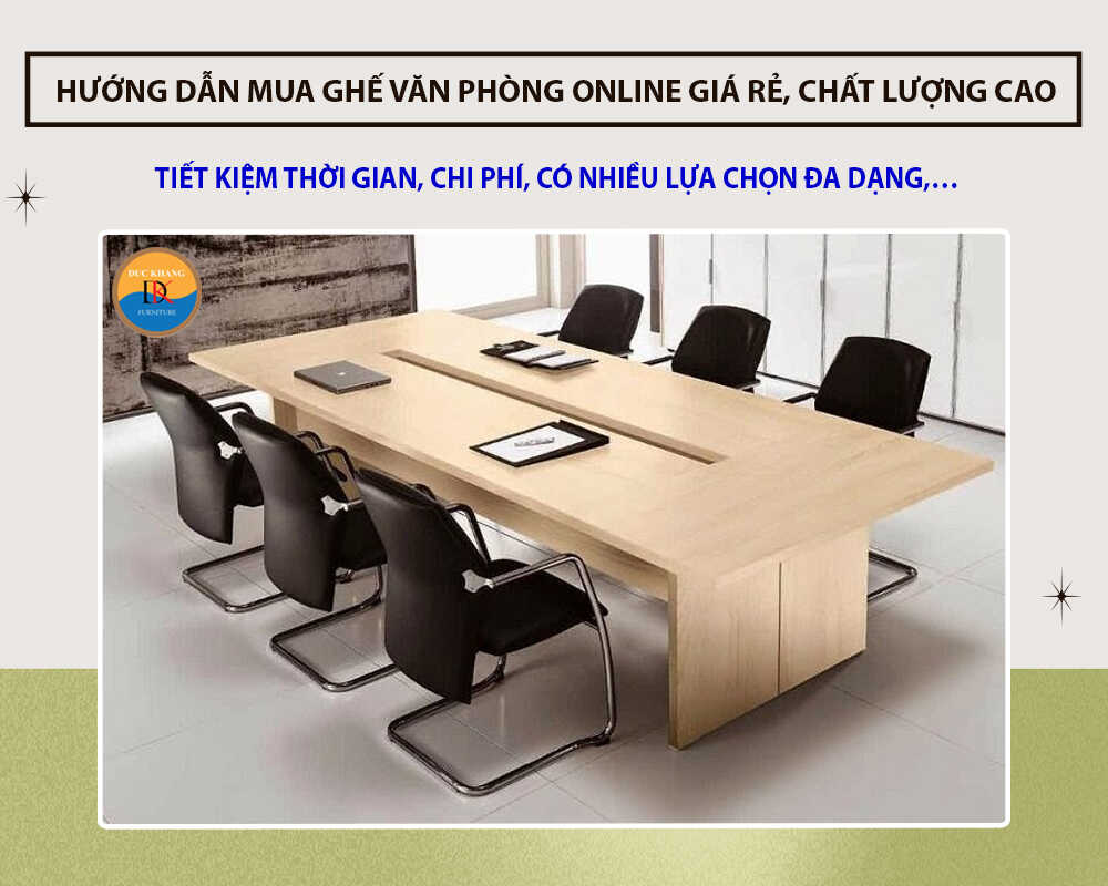 Hướng dẫn mua ghế văn phòng online giá rẻ, chất lượng cao