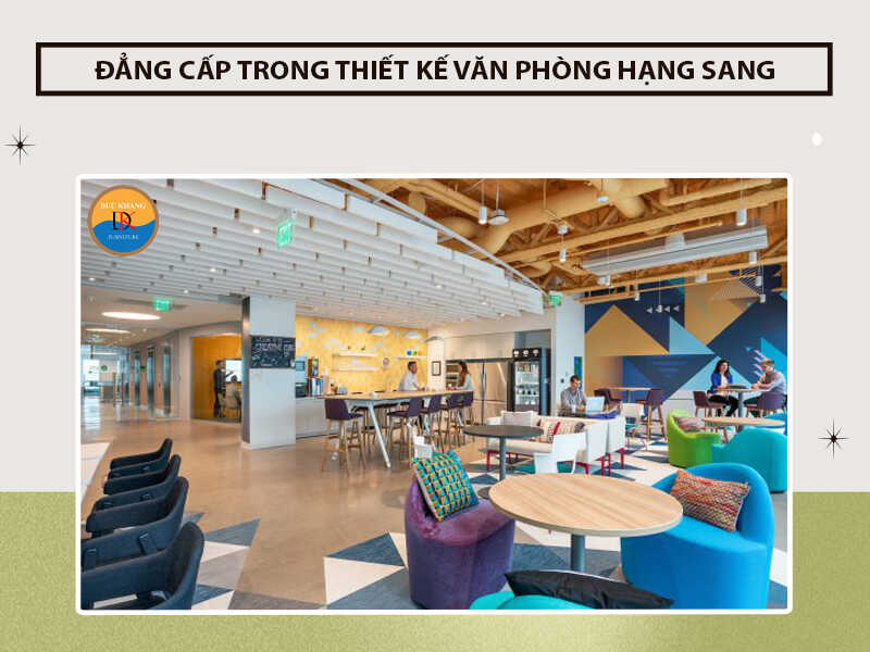 Đẳng cấp trong thiết kế văn phòng hạng sang