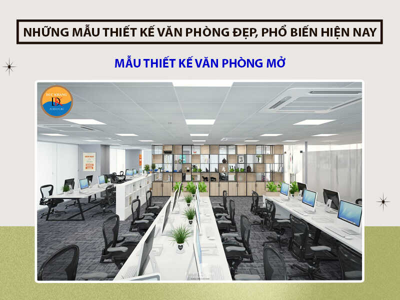 Mẫu thiết kế văn phòng mở