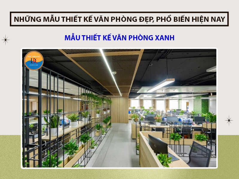 Mẫu thiết kế văn phòng xanh