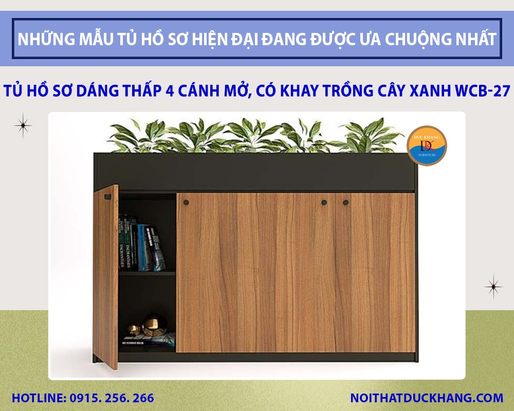 Tủ hồ sơ dáng thấp 4 cánh mở, có khay trồng cây xanh WCB-27 Tủ hồ sơ dáng thấp 4 cánh mở, có khay trồng cây xanh WCB-27