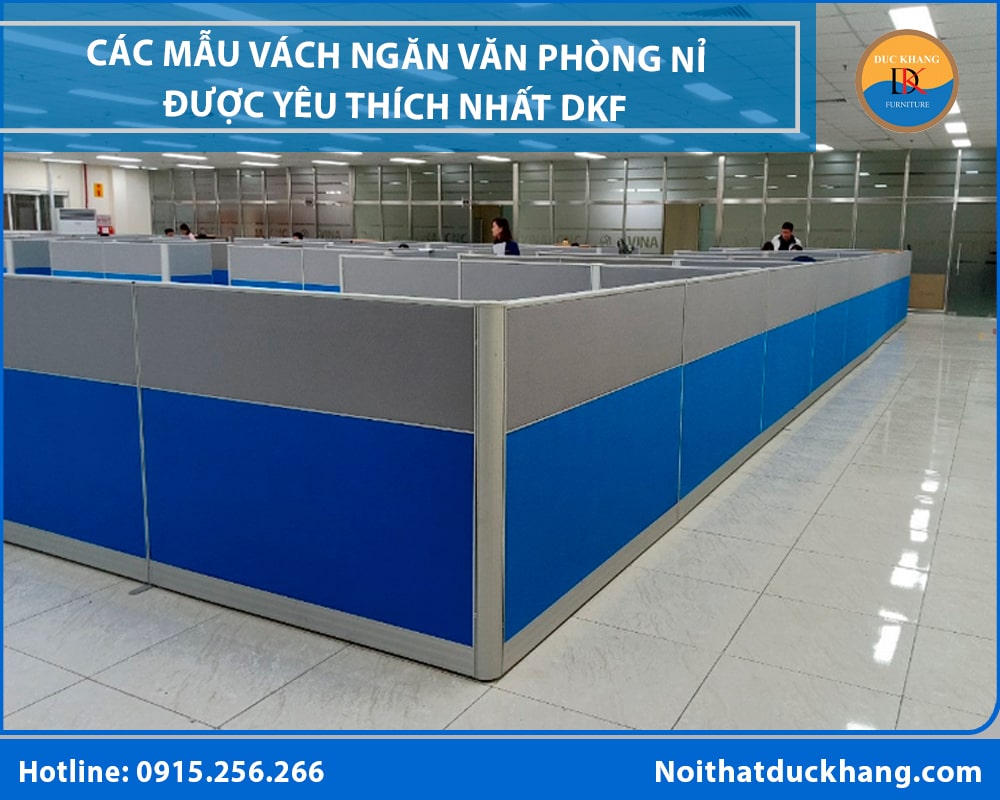 Các mẫu vách ngăn văn phòng nỉ được yêu thích nhất Đức Khang