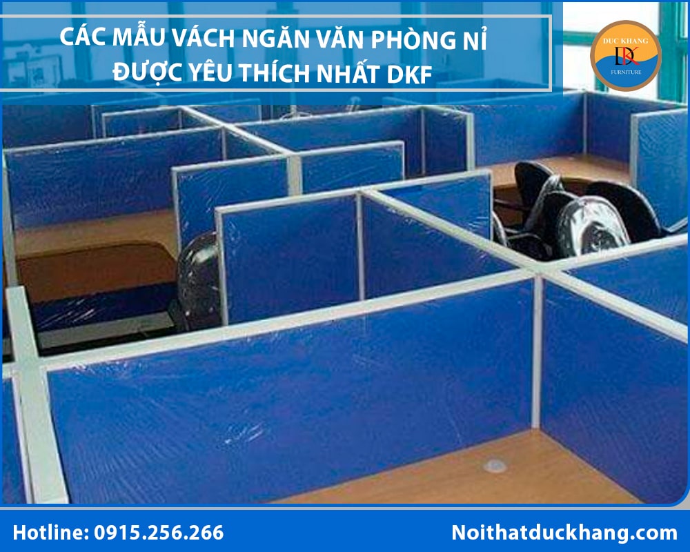 Các mẫu vách ngăn văn phòng nỉ được yêu thích nhất Đức Khang