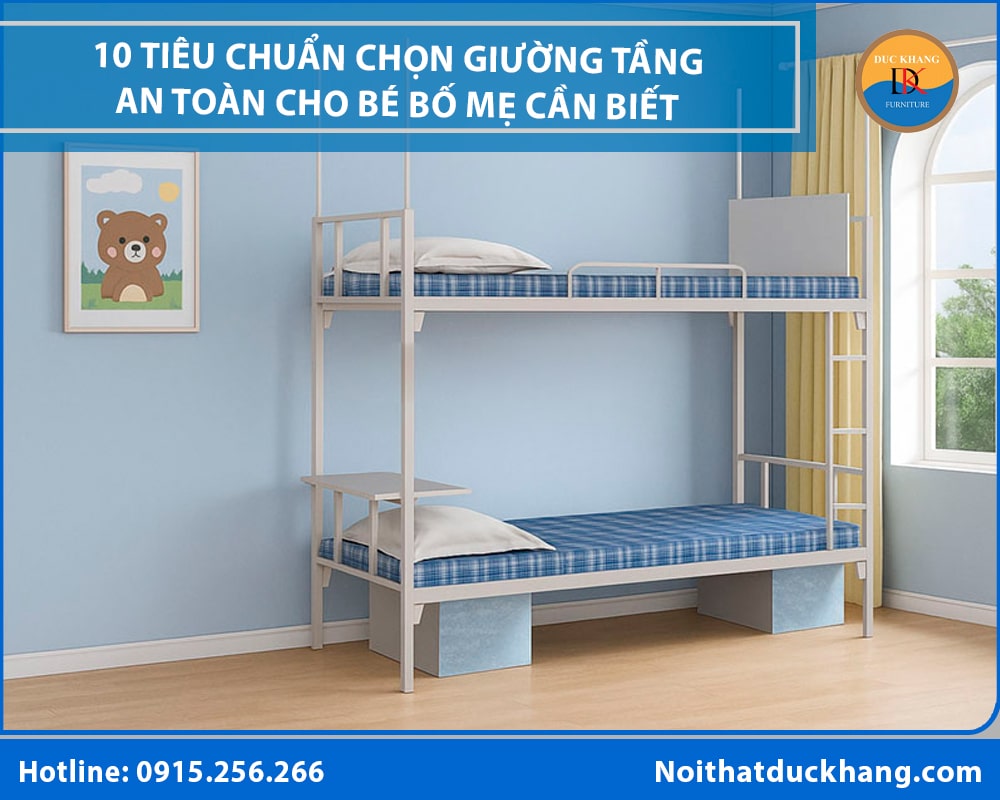 10 Tiêu chuẩn chọn giường tầng an toàn cho bé bố mẹ cần biết