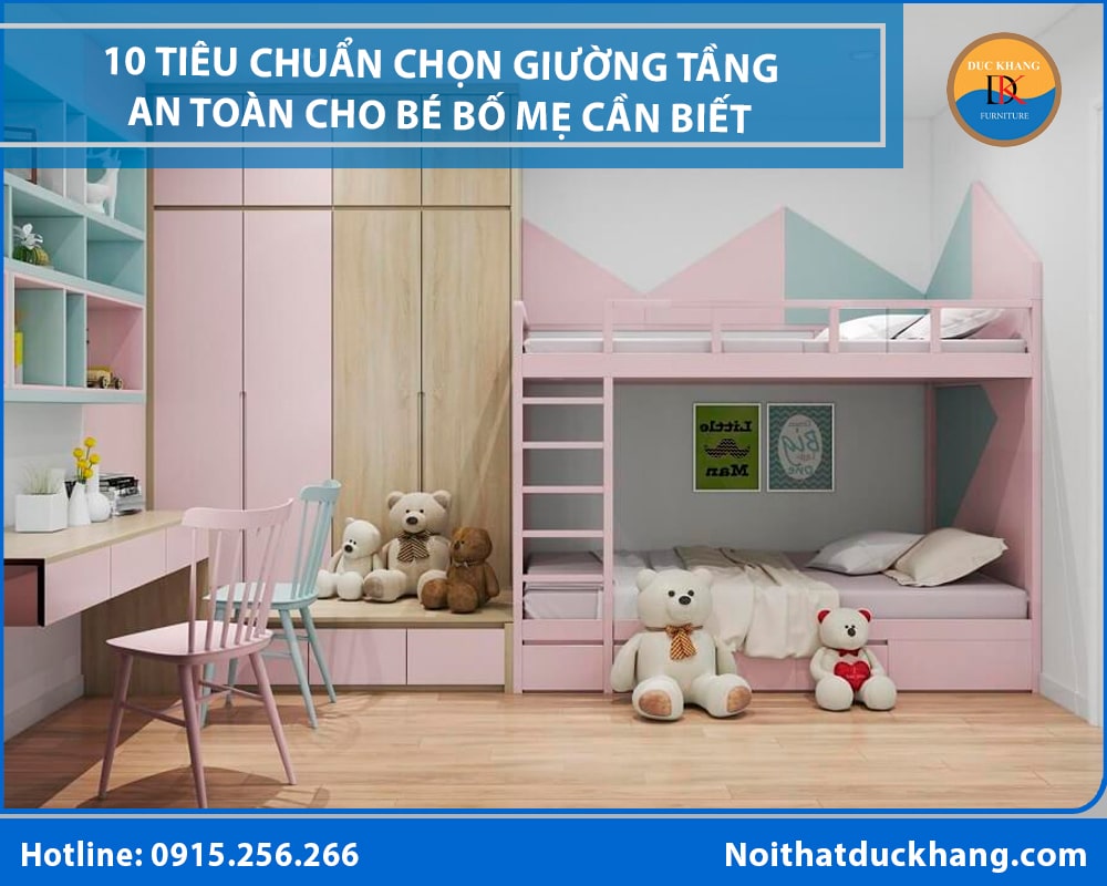 10 Tiêu chuẩn chọn giường tầng an toàn cho bé bố mẹ cần biết