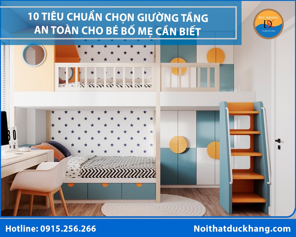 10 Tiêu chuẩn chọn giường tầng an toàn cho bé bố mẹ cần biết