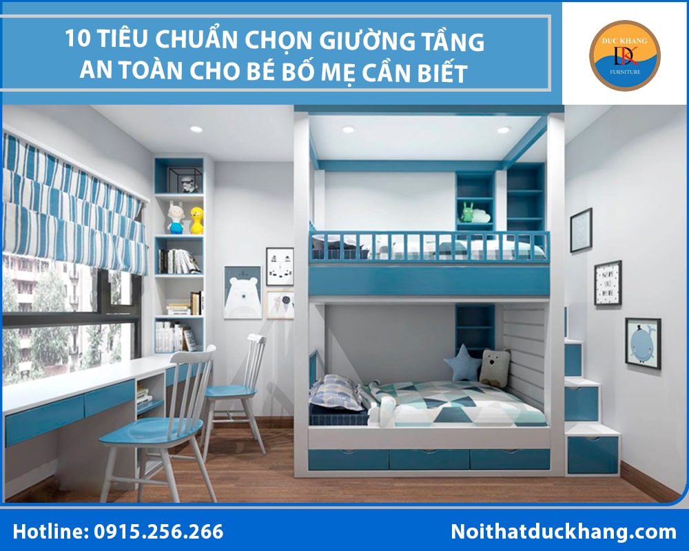 10 Tiêu chuẩn chọn giường tầng an toàn cho bé bố mẹ cần biết