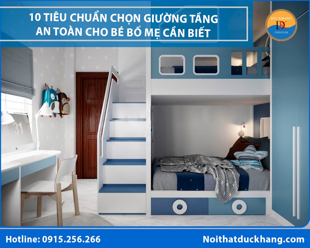 10 Tiêu chuẩn chọn giường tầng an toàn cho bé bố mẹ cần biết