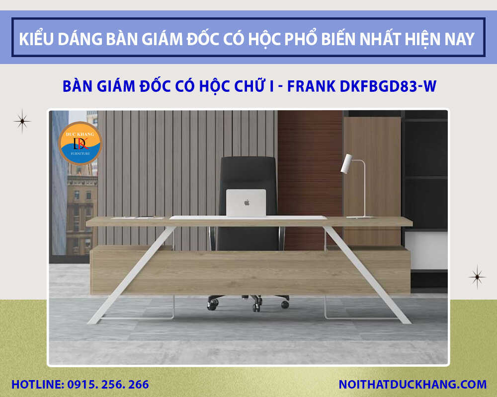 Bàn giám đốc có hộc tủ chữ I