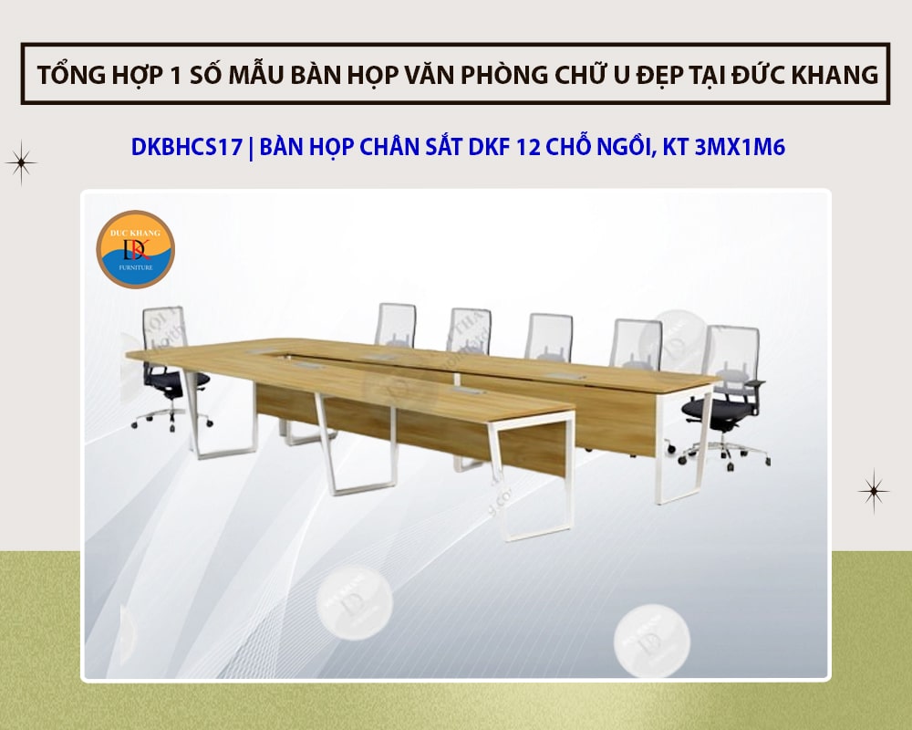 DKBHCS17 | Bàn họp chân sắt DKF 12 chỗ ngồi, KT 3mx1m6, kiểu chữ U độc đáo