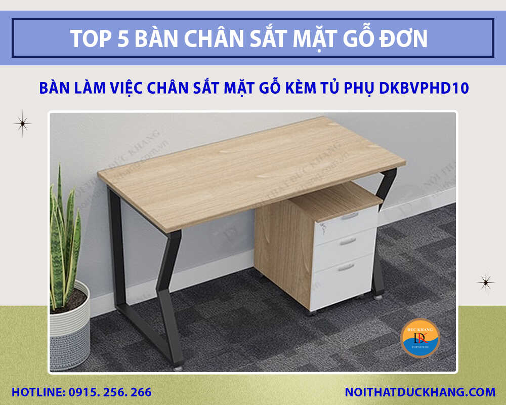 Bàn làm việc chân sắt mặt gỗ kèm tủ phụ DKBVPHD10 Bàn làm việc chân sắt mặt gỗ kèm tủ phụ DKBVPHD10