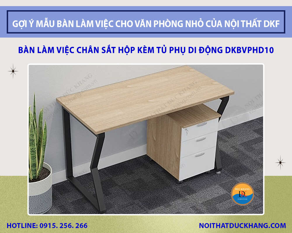 Bàn làm việc chân sắt hộp kèm tủ phụ di động DKBVPHD10 Bàn làm việc chân sắt hộp kèm tủ phụ di động DKBVPHD10