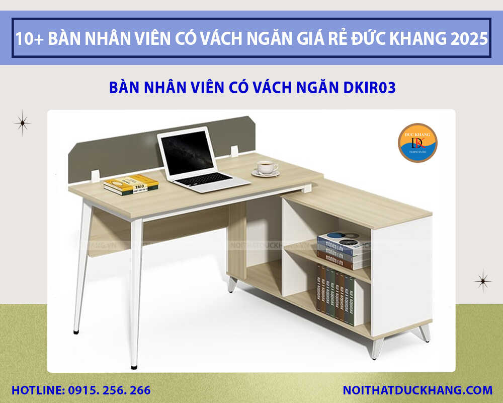 Bàn nhân viên có vách ngăn DKIR03 Bàn nhân viên có vách ngăn DKIR03