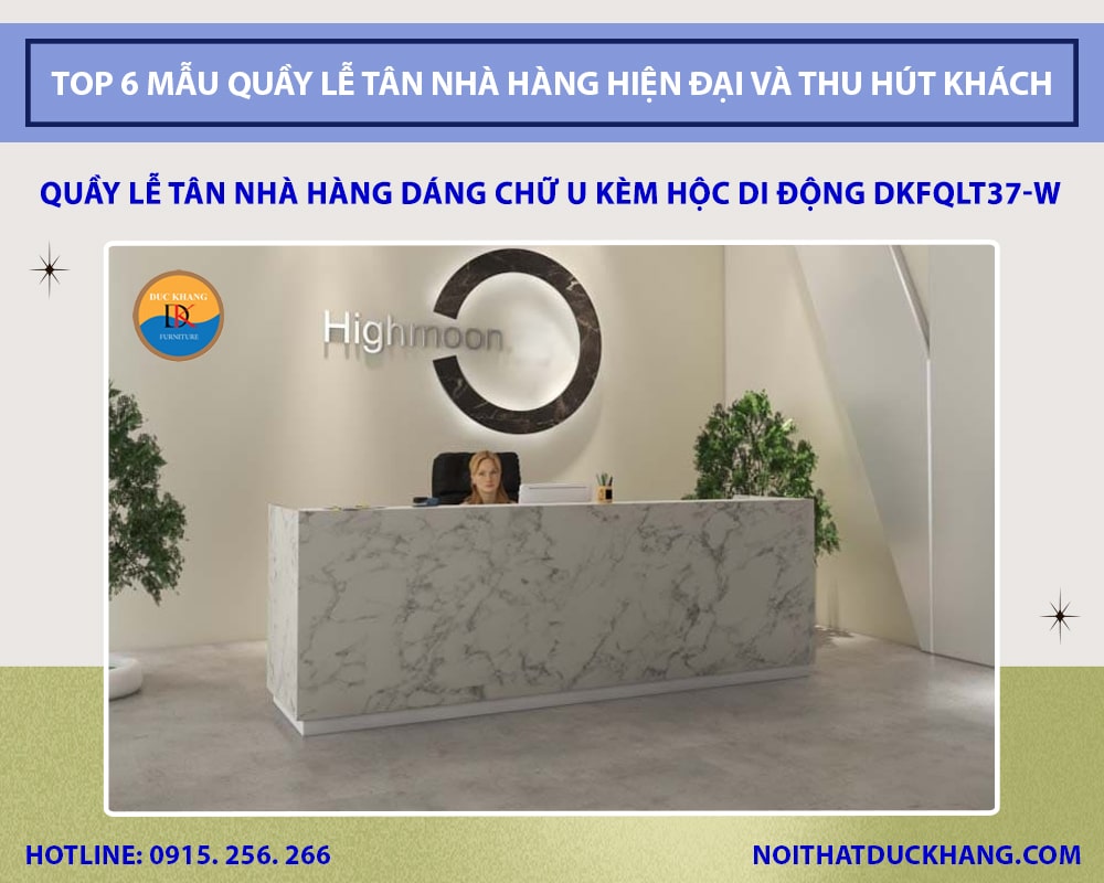 Quầy lễ tân nhà hàng dáng chữ U kèm hộc di động DKFQLT37-W Quầy lễ tân nhà hàng dáng chữ U kèm hộc di động DKFQLT37-W