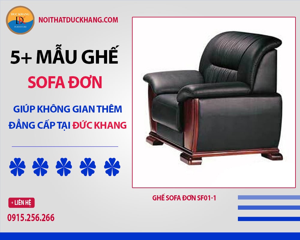 5+ Mẫu ghế sofa đơn giúp không gian thêm đẳng cấp tại Đức Khang - Ghế đơn SF01-1 5+ Mẫu ghế sofa đơn giúp không gian thêm đẳng cấp tại Đức Khang - Ghế đơn SF01-1