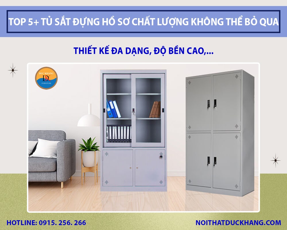 Top 5+ tủ sắt đựng hồ sơ chất lượng không thể bỏ qua