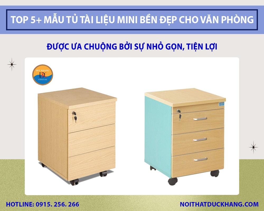 Top 5+ mẫu tủ tài liệu mini bền đẹp cho văn phòng hiện đại Top 5+ mẫu tủ tài liệu mini bền đẹp cho văn phòng hiện đại