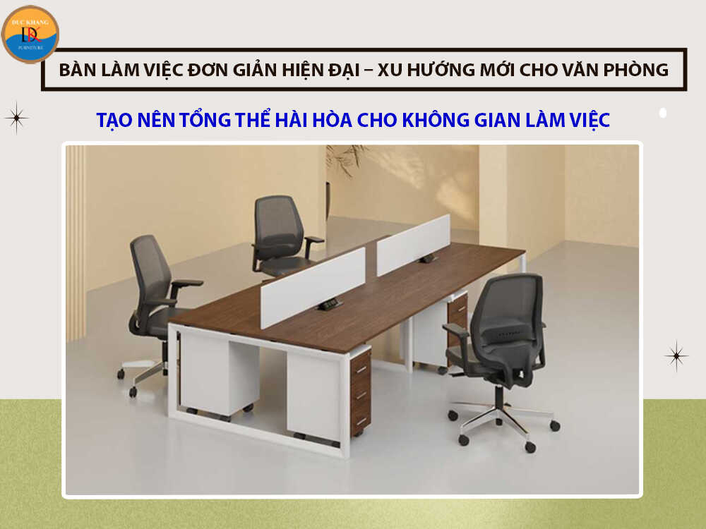 Bàn làm việc đơn giản hiện đại – xu hướng mới cho văn phòng