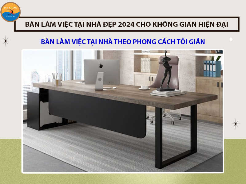 Bàn làm việc tại nhà theo phong cách tối giản