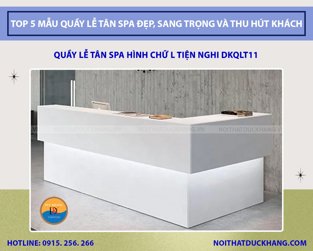 Quầy lễ tân spa hình chữ L tiện nghi DKQLT11 Quầy lễ tân spa hình chữ L tiện nghi DKQLT11