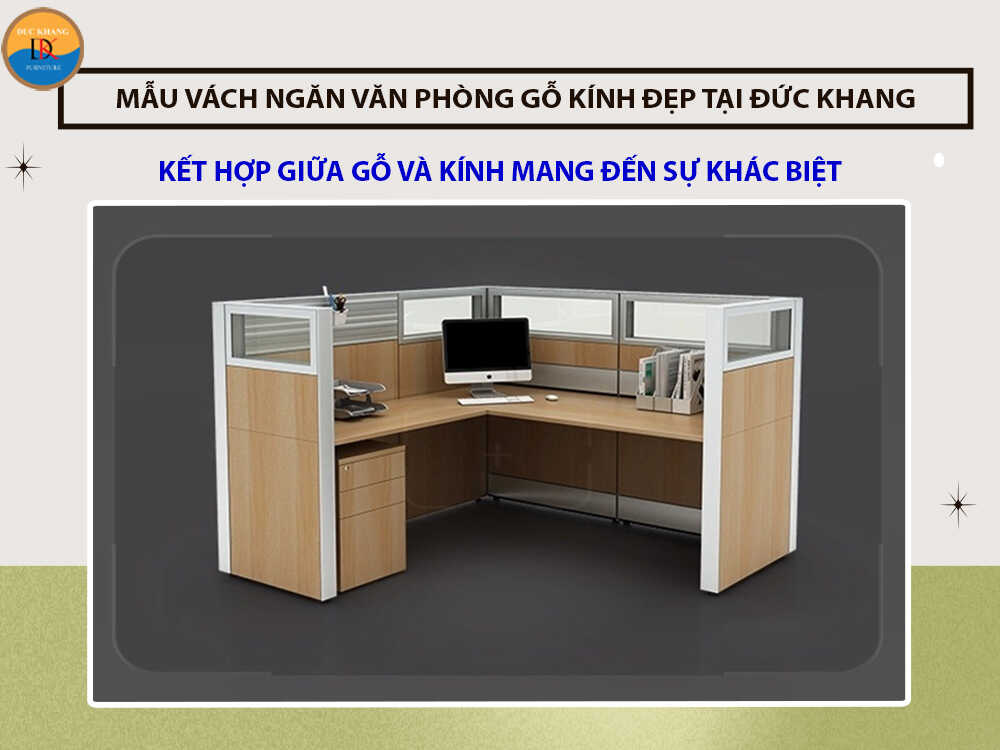 Những mẫu vách ngăn văn phòng gỗ kính đẹp 2024 tại Đức Khang