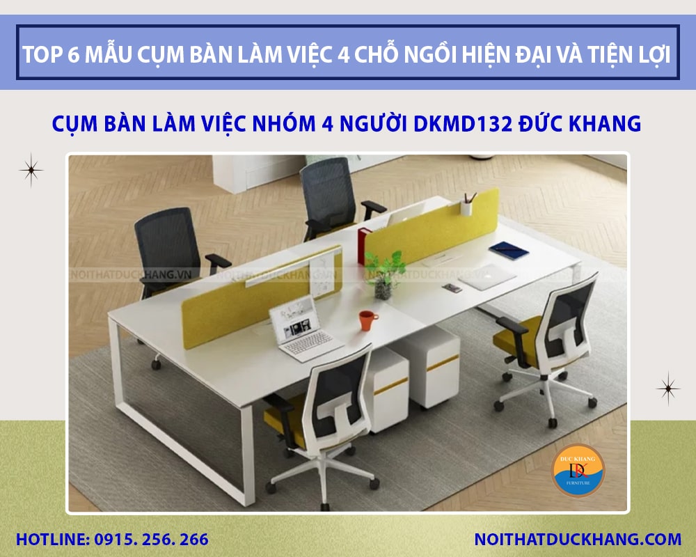 Cụm bàn làm việc nhóm 4 người DKMD132 Đức Khang Cụm bàn làm việc nhóm 4 người DKMD132 Đức Khang