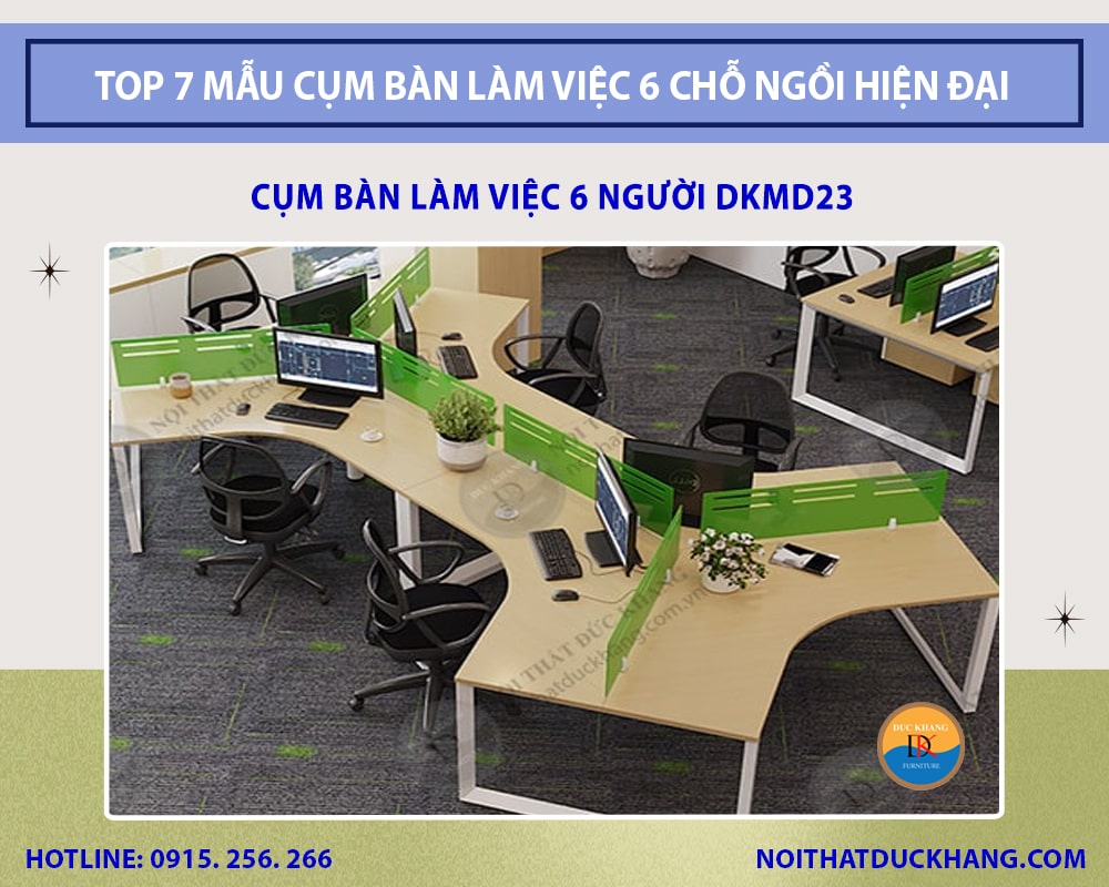 Cụm bàn làm việc 6 người DKMD23 Cụm bàn làm việc 6 người DKMD23