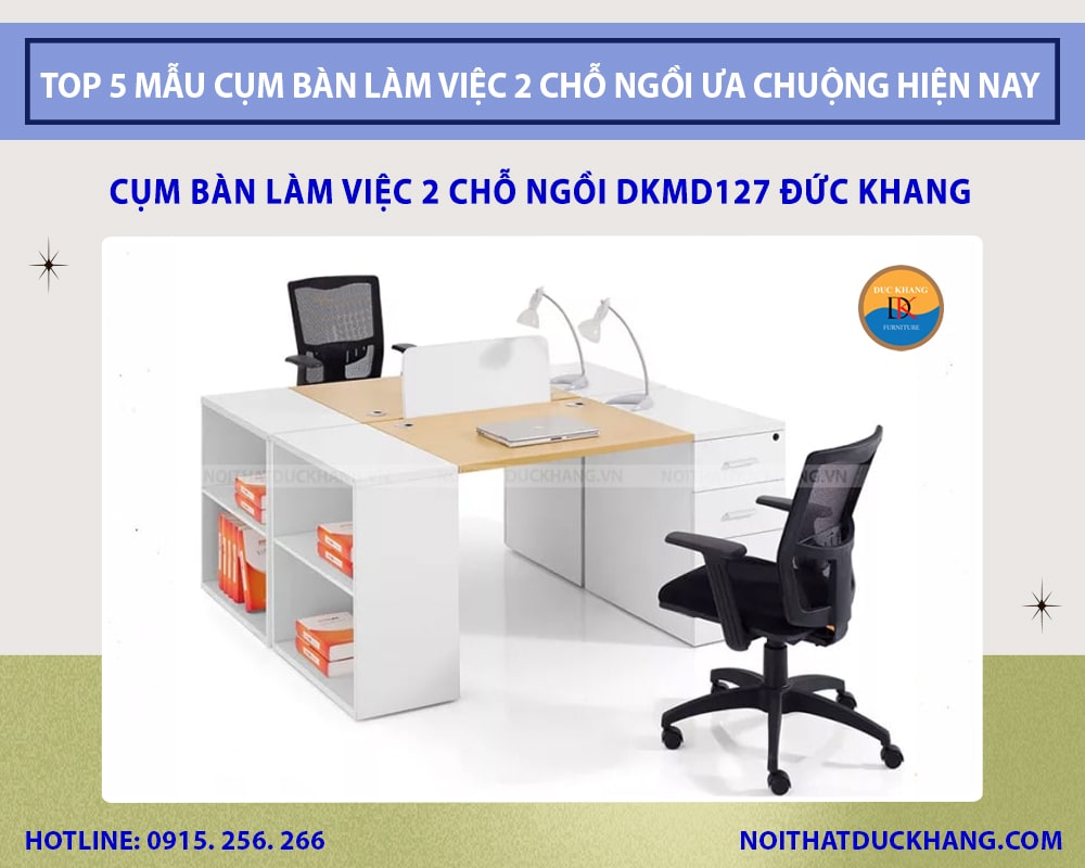 Cụm bàn làm việc 2 chỗ ngồi DKMD127 Đức Khang Cụm bàn làm việc 2 chỗ ngồi DKMD127 Đức Khang