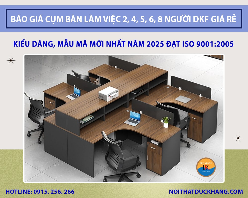 Báo giá cụm bàn làm việc 2, 4, 5, 6, 8 người [mẫu mới 2025]