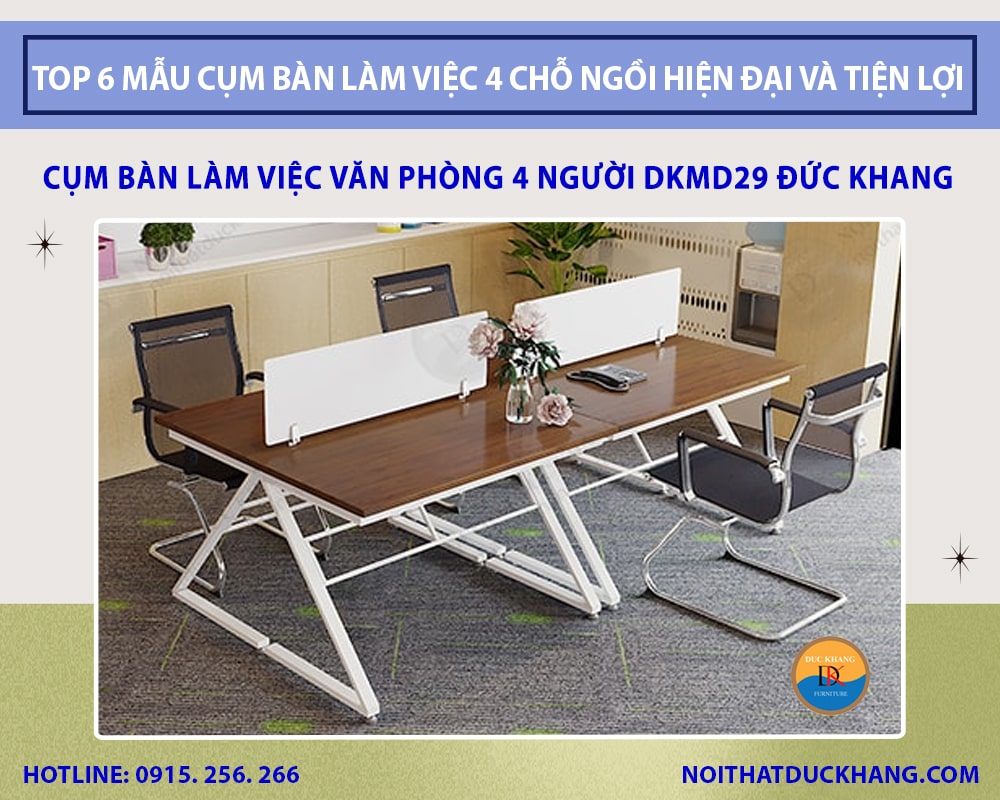 Cụm bàn làm việc văn phòng 4 người DKMD29 Đức Khang Cụm bàn làm việc văn phòng 4 người DKMD29 Đức Khang