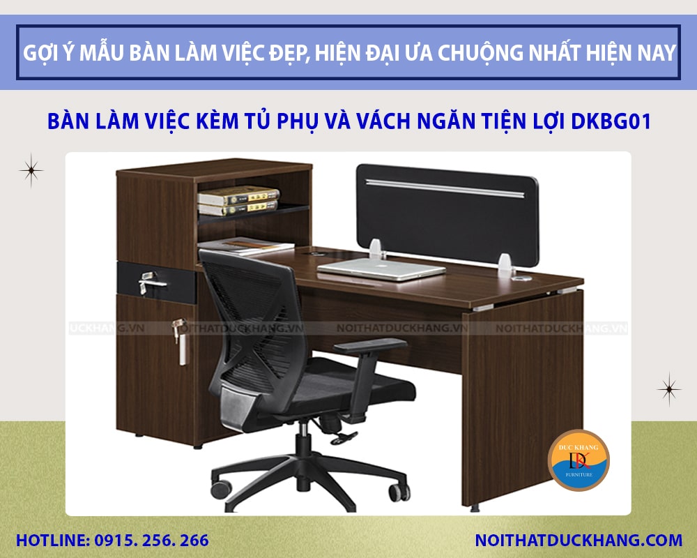 Bàn làm việc kèm tủ phụ và vách ngăn tiện lợi DKBG01 Bàn làm việc kèm tủ phụ và vách ngăn tiện lợi DKBG01