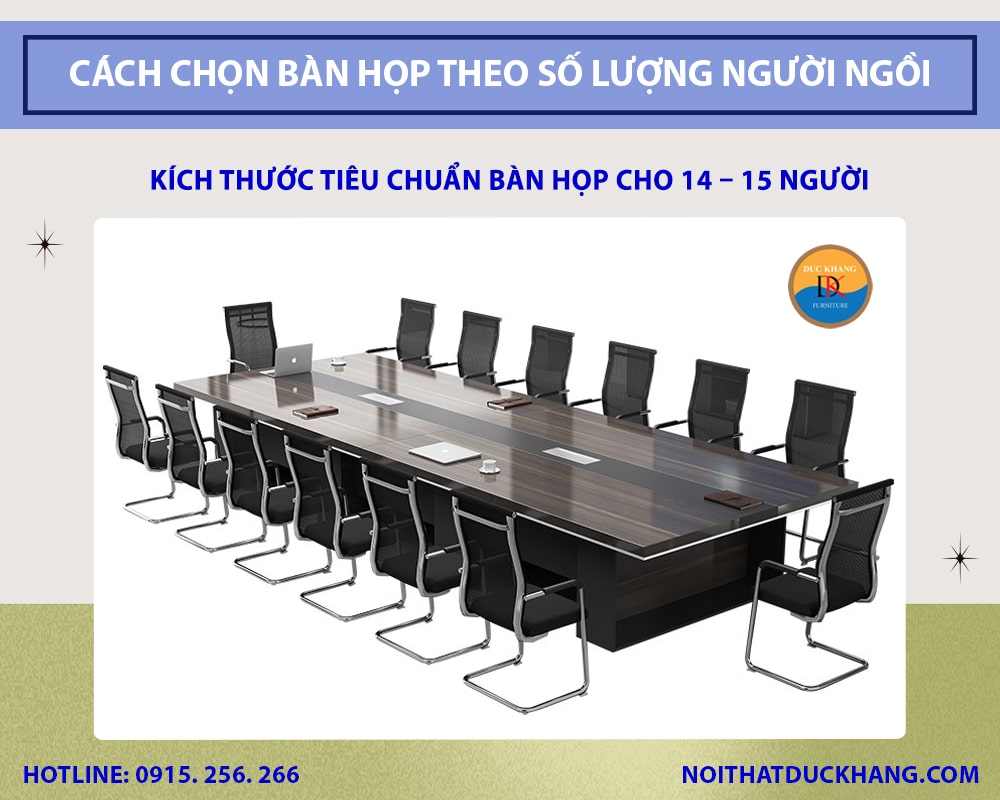 Kích thước tiêu chuẩn bàn họp cho 14 - 15 người