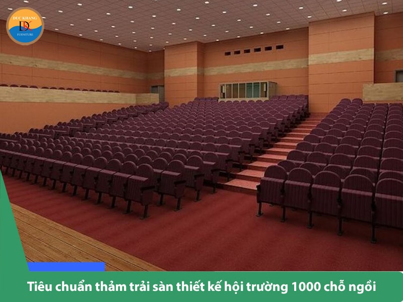 Tiêu chuẩn thảm trải sàn thiết kế hội trường 1000 chỗ ngồi
