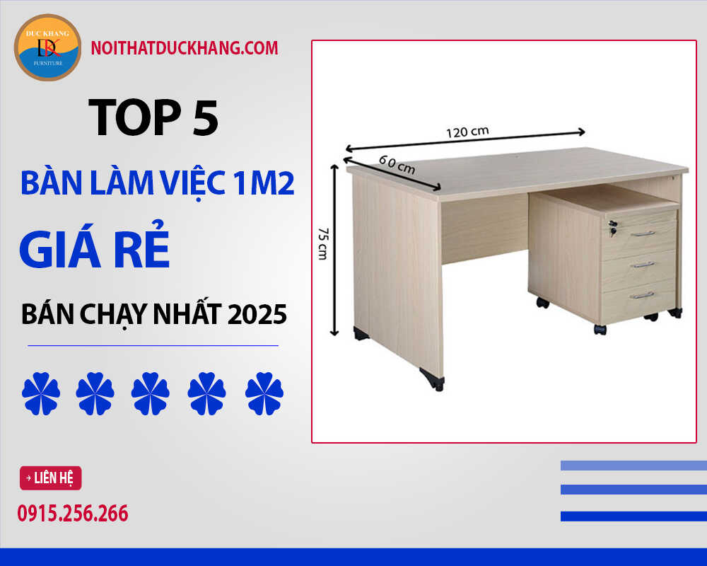 Top 5 bàn làm việc 1m2 giá rẻ bán chạy nhất 2025
