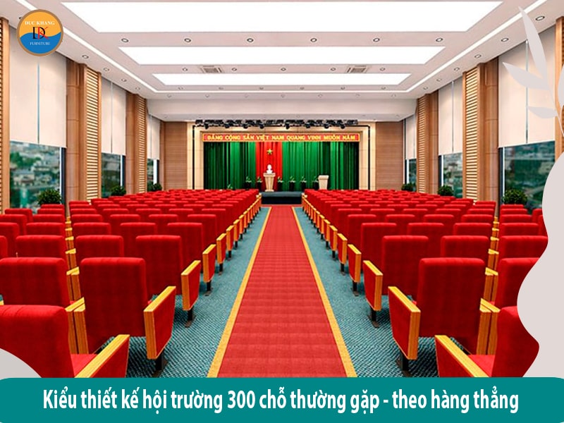 Kinh nghiệm thiết kế hội trường 300 chỗ ngồi theo tiêu chuẩn