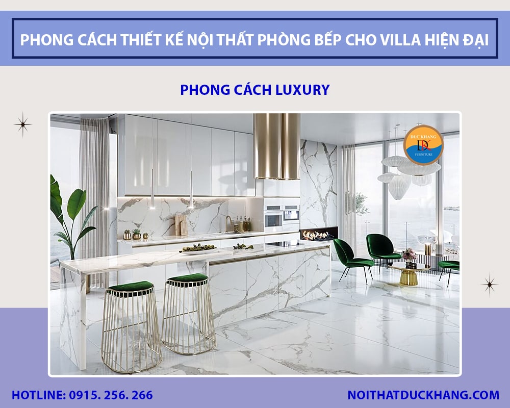 Phòng bếp phong cách luxury Phòng bếp phong cách luxury