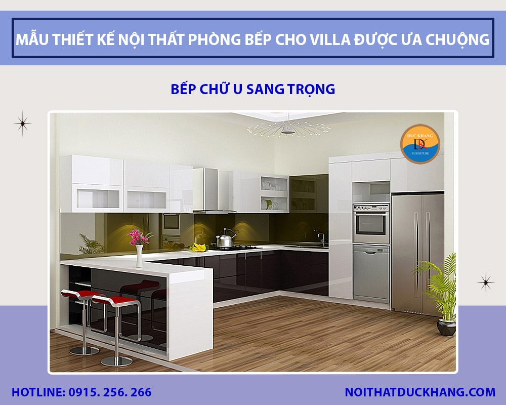 Bếp chữ U sang trọng Bếp chữ U sang trọng