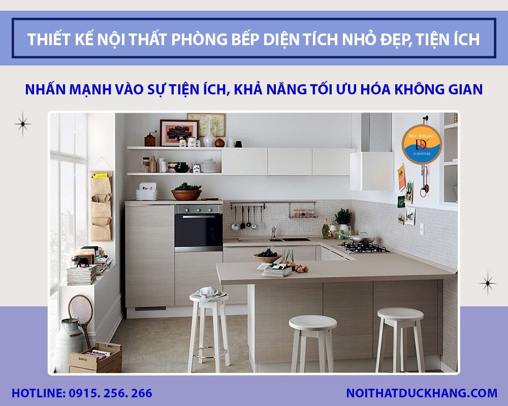 Thiết kế nội thất phòng bếp diện tích nhỏ đẹp, tiện ích