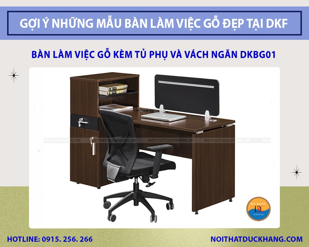 Bàn làm việc gỗ kèm tủ phụ và vách ngăn DKBG01 Bàn làm việc gỗ kèm tủ phụ và vách ngăn DKBG01