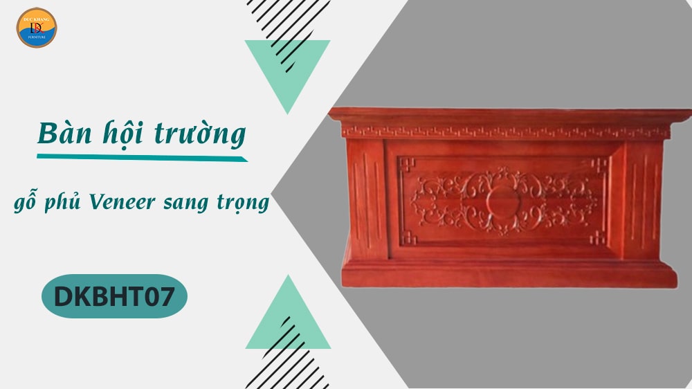 DKBHT07 | Bàn hội trường gỗ tự nhiên, hoa văn sang trọng