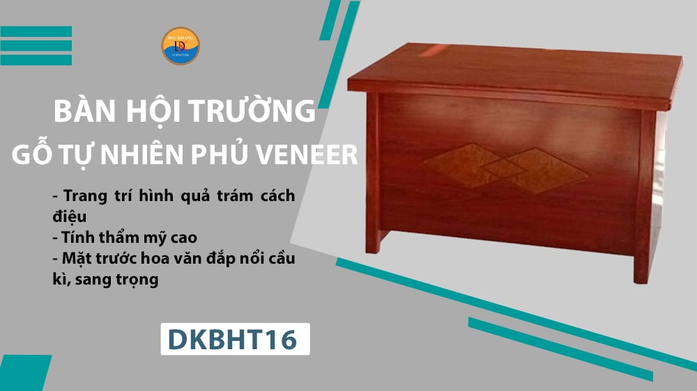 DKBHT16 | Bàn hội trường gỗ phủ sơn PU sang trọng