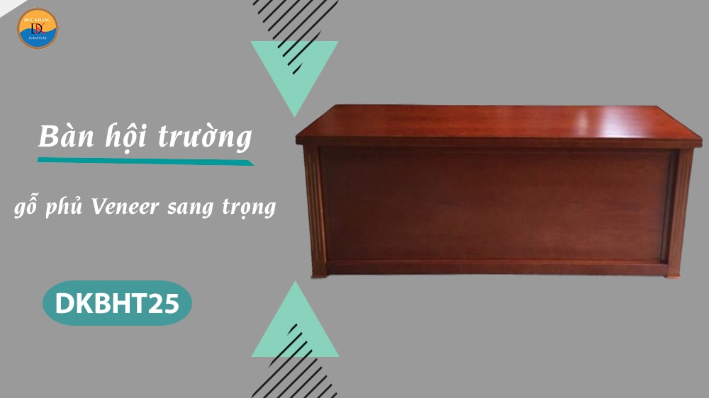 DKBHT25 | Bàn hội trường gỗ phủ Veneer bền bỉ