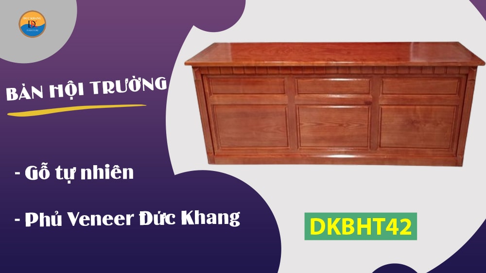 DKBHT42 | Bàn hội trường gỗ tự nhiên phủ Veneer hiện đại, cao cấp