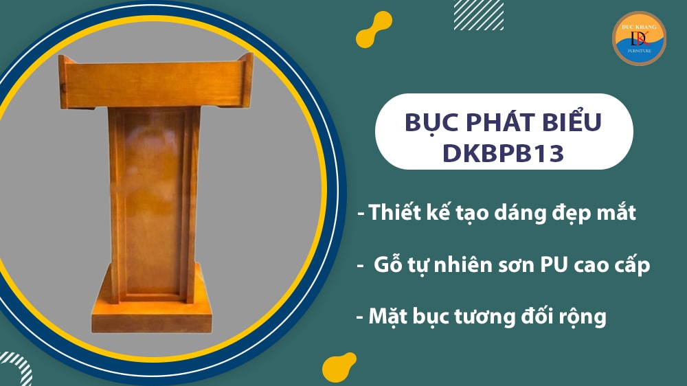 DKBPB13 | Bục phát biểu hội trường gỗ tự nhiên, kiểu sáng trang nghiêm