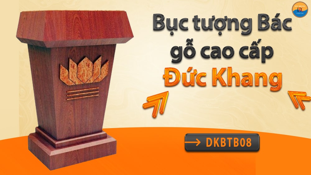 DKBTB08 | Bục tượng Bác bằng gỗ cao cấp