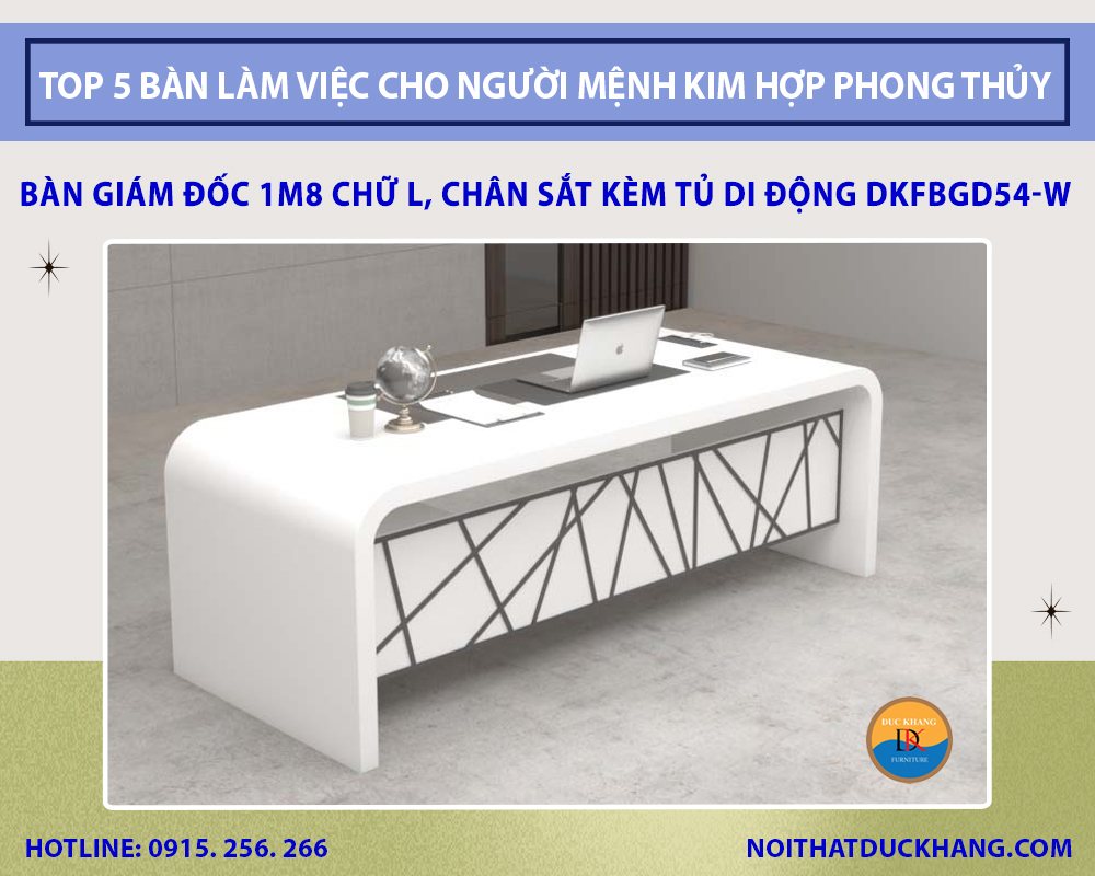 Top 5 bàn làm việc cho người mệnh Kim hợp phong thủy