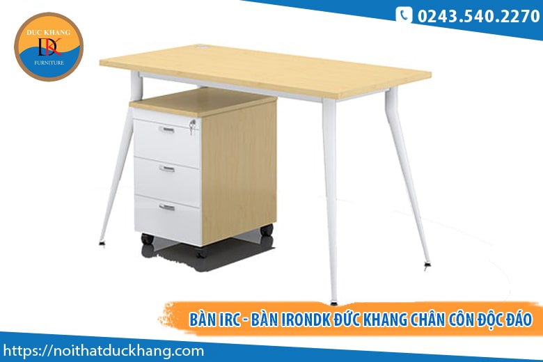Bàn IronDK IRC Đức Khang chân côn độc đáo